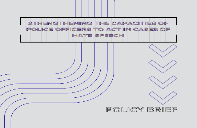 Strengthening the capacities of police officers to act in cases of hate speech