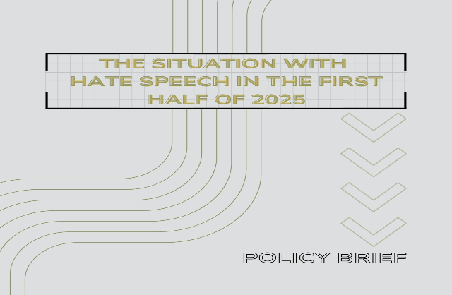 The Situation with Hate Speech in the First Half of 2025